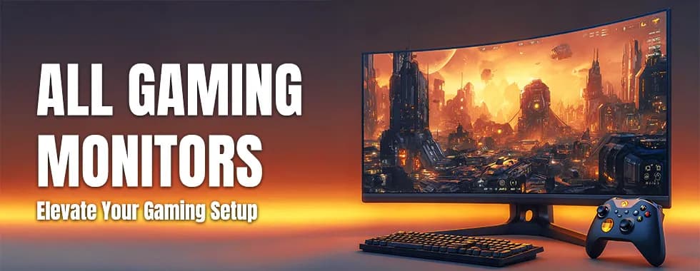 All Gaming Monitors for Unmatched Gaming Experience 🎮