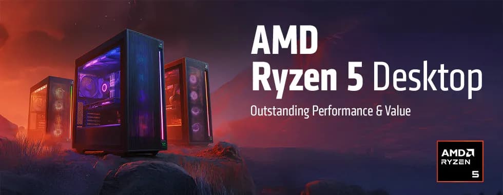 AMD Ryzen 5 PCs - Powerful & Affordable Gaming & Workstations