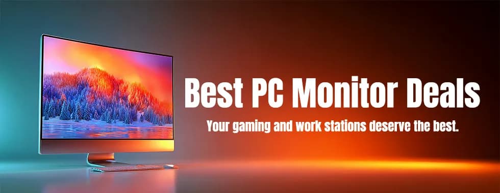 Best PC Monitor Deals