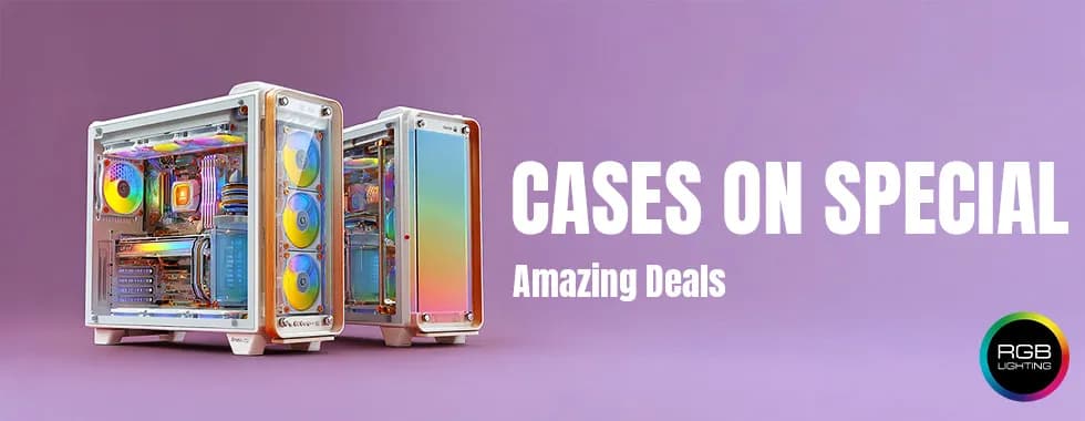 Special Offer on PC & Gaming Cases