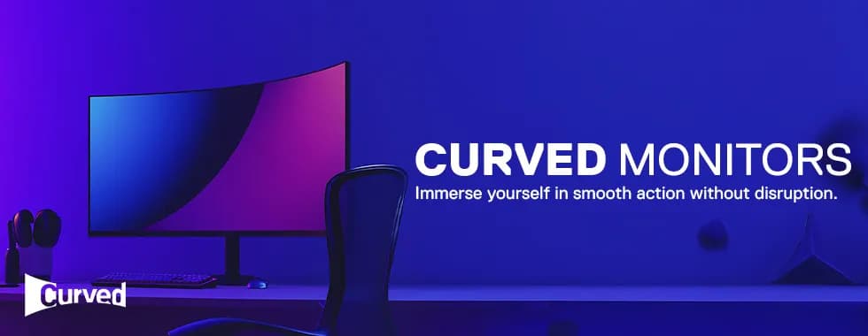 Curved Monitors