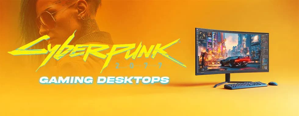 Cyberpunk 2077 Gaming PCs - Ultimate Gaming Rig