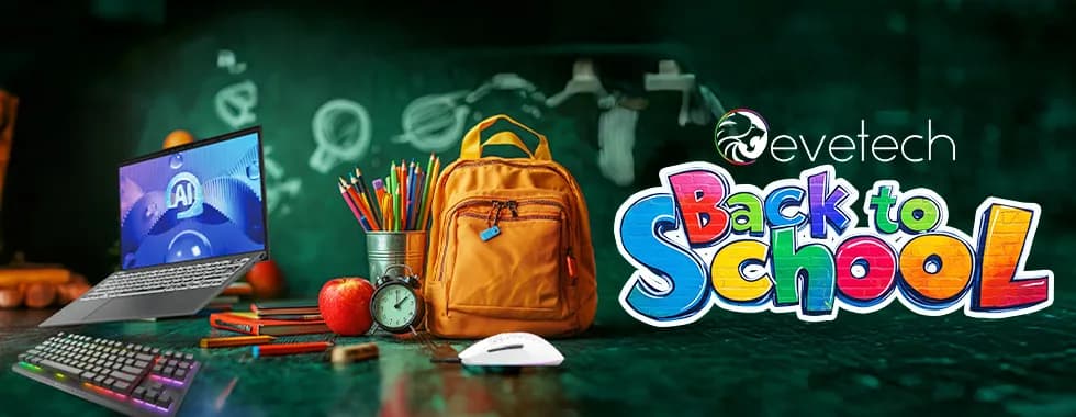 Evetech Back to School Sale