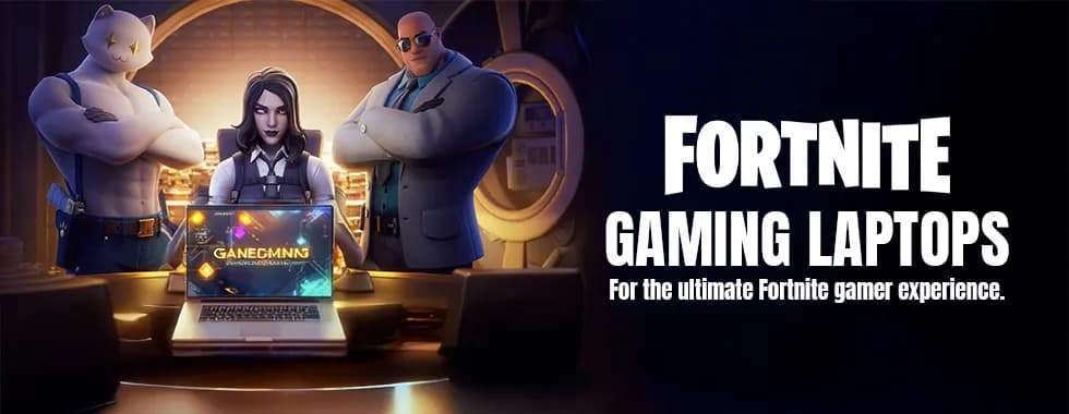 Fortnite Gaming Laptops - Best Gaming Laptops for Fortnite 🔥