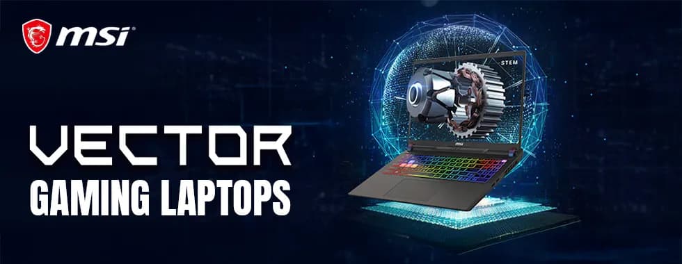 Power Redefined with MSI Vector Gaming Laptops ⚡🎮