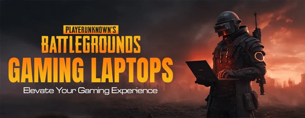 PUBG Gaming Laptops