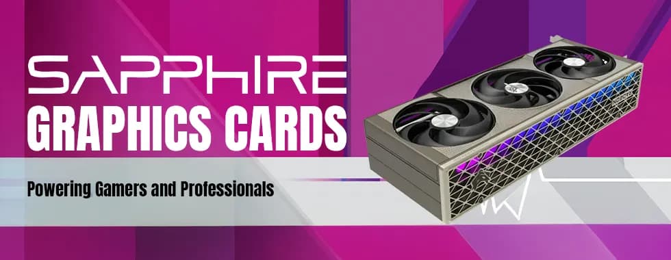 Sapphire Graphics Cards - High Performance GPU
