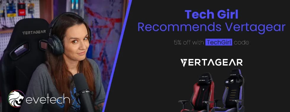 Vertagear with Tech Girl