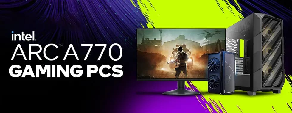 Intel ARC A770 Gaming PCs