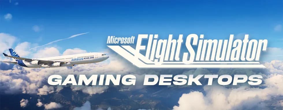 Microsoft Flight Simulator Gaming PCs