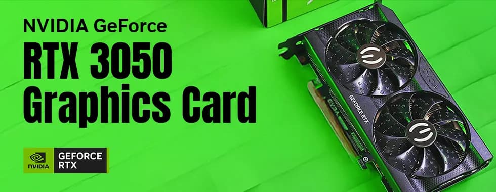 NVIDIA GeForce RTX 3050 Best Deals 🚀