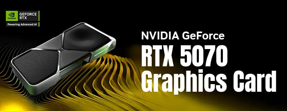 NVIDIA GeForce RTX 5070 Graphics Cards