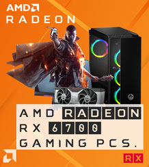 Radeon RX 6700 Gaming PCs
