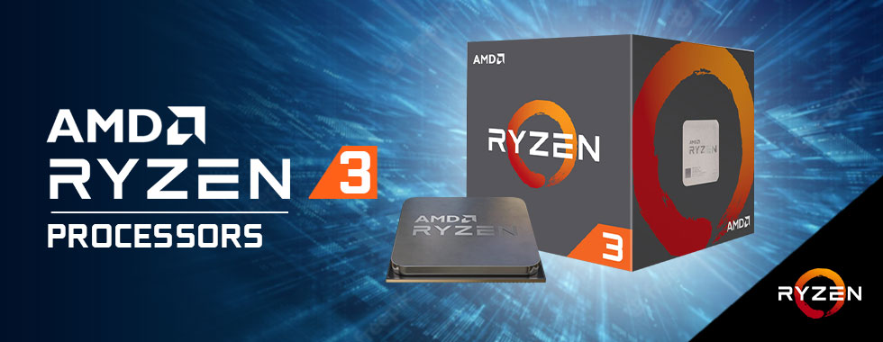 AMD Ryzen 3 Processors