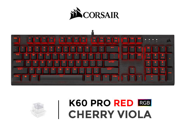 Corsair K60 PRO Mechanical Gaming Keyboard - Red LED - CHERRY VIOLA - Black / 100% Cherry Viola Switches / Built with a brushed aluminum frame / CH-910D029-NA