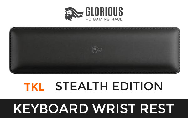 Glorious Stealth Edition Padded Mechanical Keyboard Wrist Rest - TKL / Size: 360 x 100 x 25.4mm / Smooth Cloth Surface / Reinforced With Dual Locked / Anti-slip Rubber Base / GWR-87-STEALTH