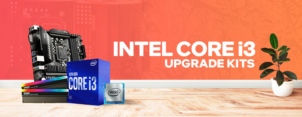 Intel Core i3 Upgrade Kits