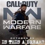 COD: Modern Warfare - Is this a dream?