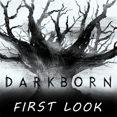 Darkborn: First Look
