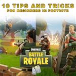 10 Tips and tricks for beginners in Fortnite