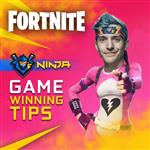 Fortnite: Ninjas game winning tips