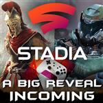 Stadia: A big reveal coming this week