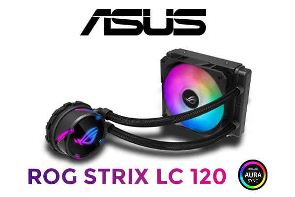 ASUS ROG STRIX LC 120 RGB Liquid CPU Cooler