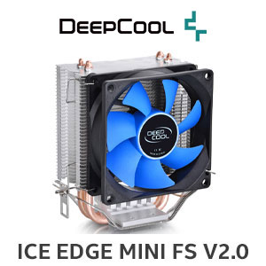 Deepcool ICE EDGE MINI FS V2.0 CPU Cooler / Low Profile Tower Design With 2 Heatpipes / Universal Socket Compatibility / Eliminating Chances of Overheating / Specialized Aluminum Heatsink / Absorb Operating Vibration / ICE EDGE MINI FS V2.0