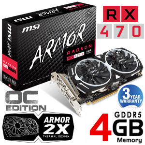 MSI Radeon RX 470 ARMOR 4GB GDDR5 OC Edition Graphics Card