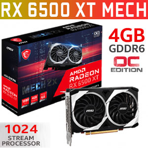 MSI Radeon RX 6500 XT MECH 2X 4GB OC GDDR6 Graphics Card / 1024 Cuda Cores / Boost Clock : 2825MHz / 64-bit Memory Bus / 1x Display Port / 1x HDMI / 912-V508-005