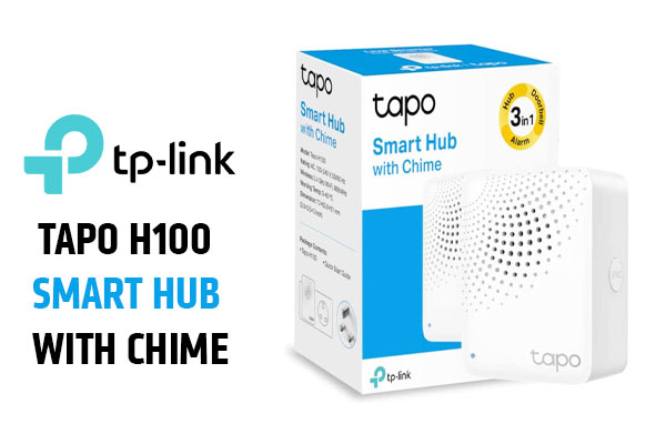 Tapo Smart Hub with Chime Tapo H100, Unboxing setup and review 