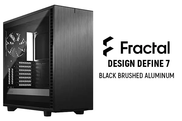  Fractal Design Define 7 Black Solid Brushed Aluminum/Steel  E-ATX Silent Modular Mid Tower Computer Case : Electronics