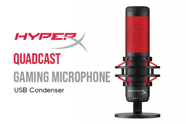 HyperX QuadCast Gaming Microphone