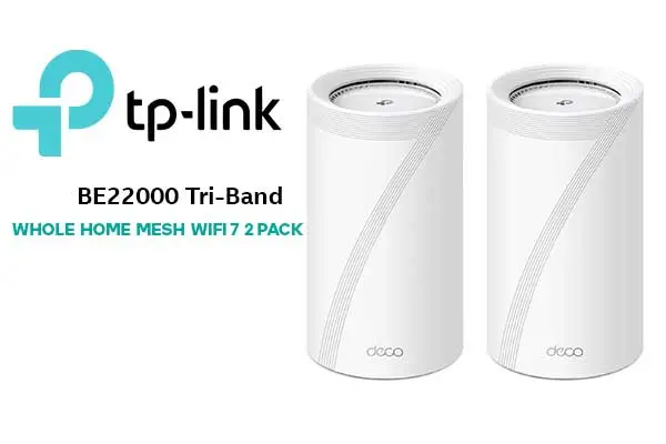 TP LINK BE22000 Tri-Band Whole Home Mesh WiFi 7 2 Pack